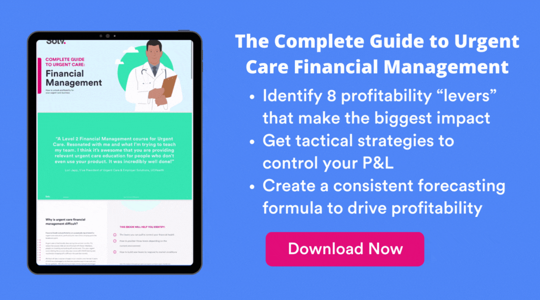 The Complete Guide to Urgent Care Financial Management